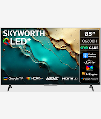 Skyworth 85 Inch Q6600H QLED Google TV – Resolution 3840 x 2160 4K UHD QLED+ panel with VA technology